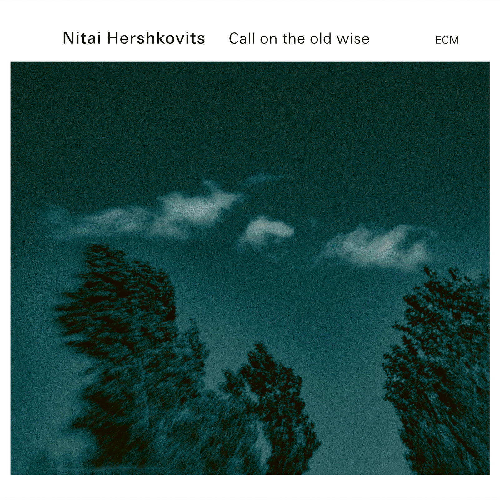 Picture of Nitai Hershkovits - Call On The Old Wise