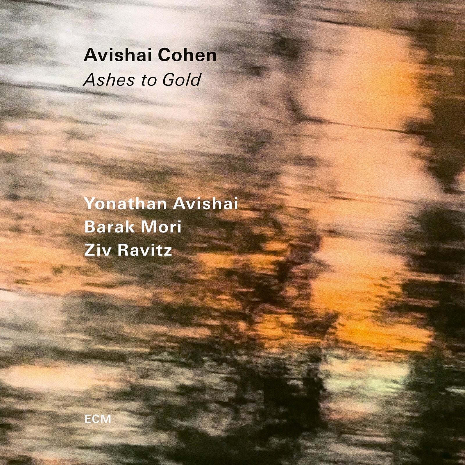 Picture of Avishai Cohen; Yonathan Avishai; Barak Mori; Ziv Ravitz - Avishai Cohen: Ashes to Gold
