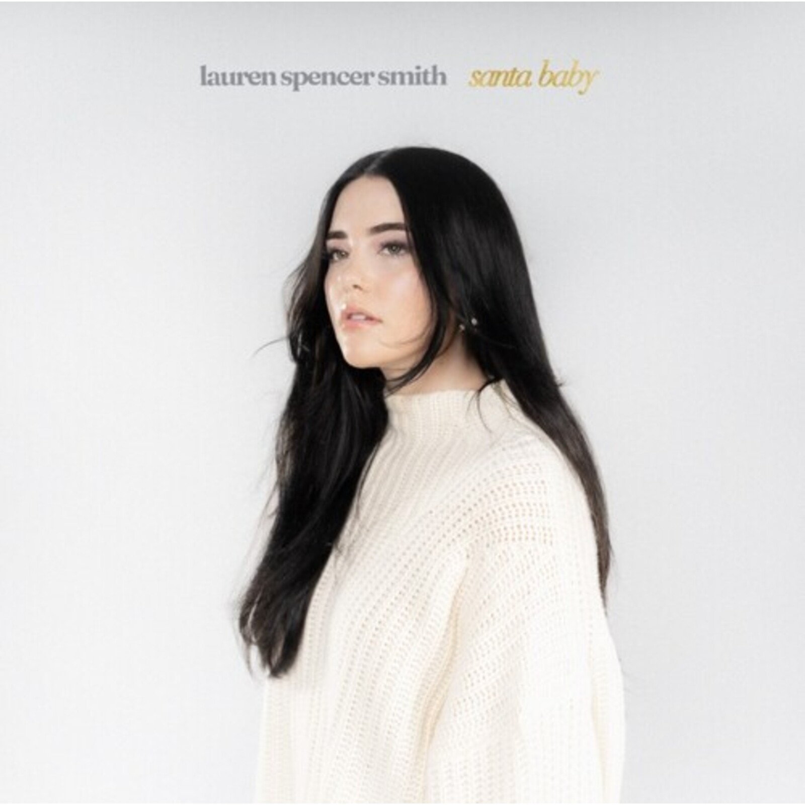 Picture of Lauren Spencer Smith - Santa Baby / Last Christmas (Creamy White Vinyl)