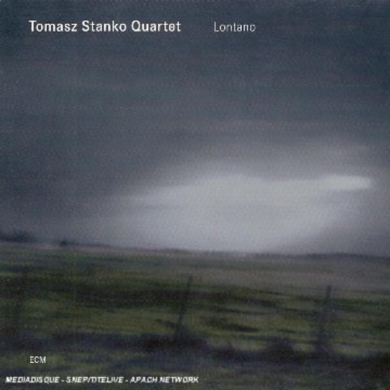 Picture of Tomasz Stanko Quartet - Lontano