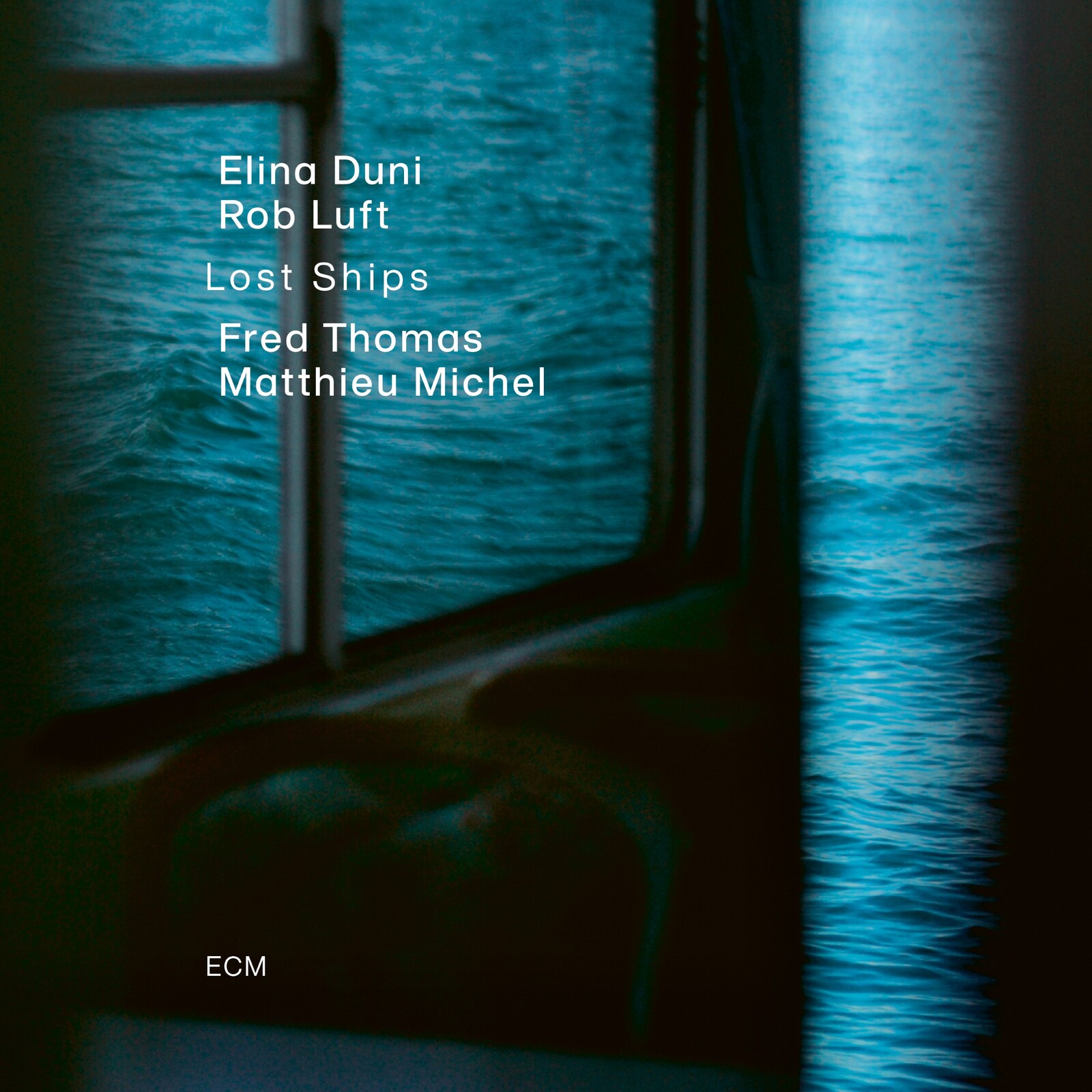 Picture of Elina Duni, Rob Luft, Fred Thomas & Matthieu Michel - Lost Ships