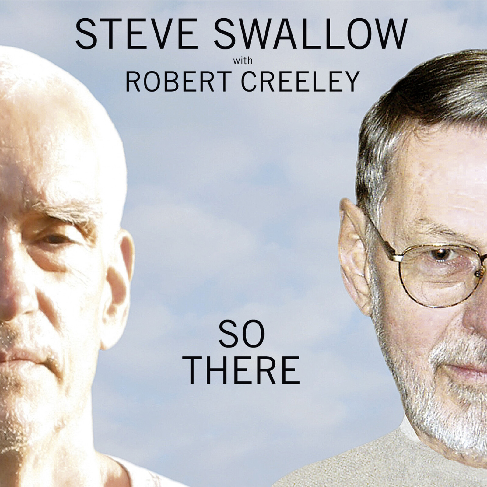 Picture of Steve Swallow & Robert Creeley - So There