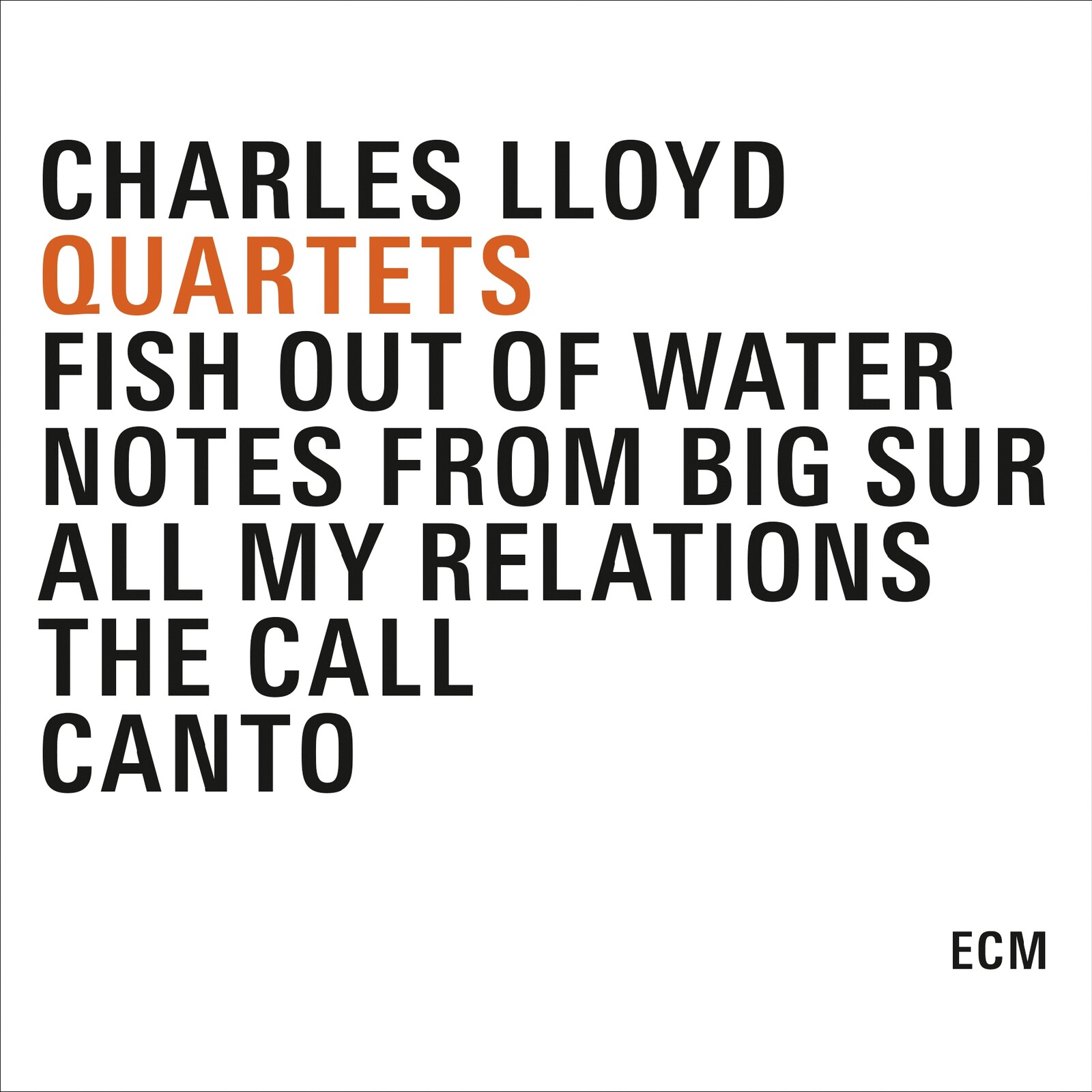Picture of Charles Lloyd - Quartets