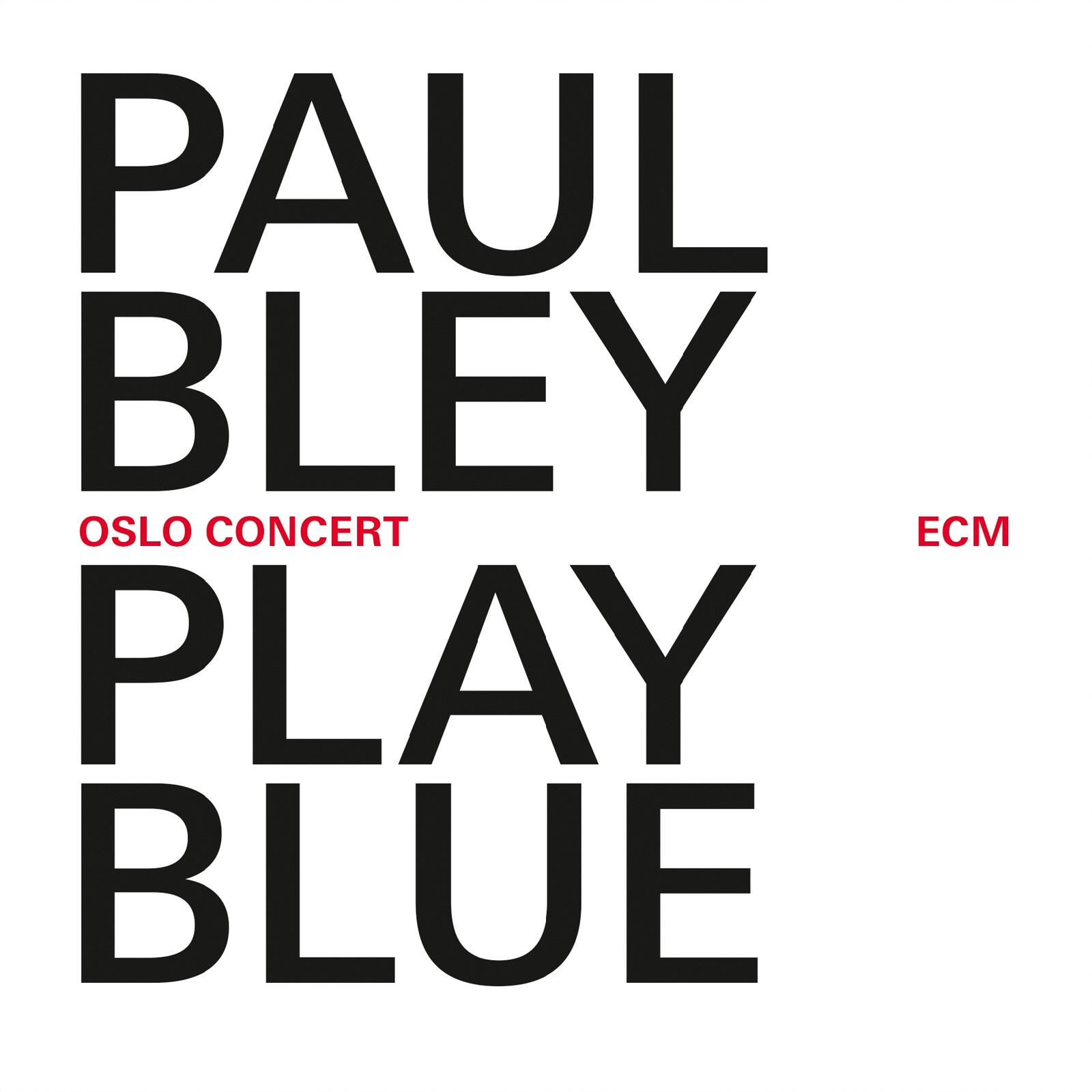 Picture of Paul Bley - Play Blue - Oslo Concert