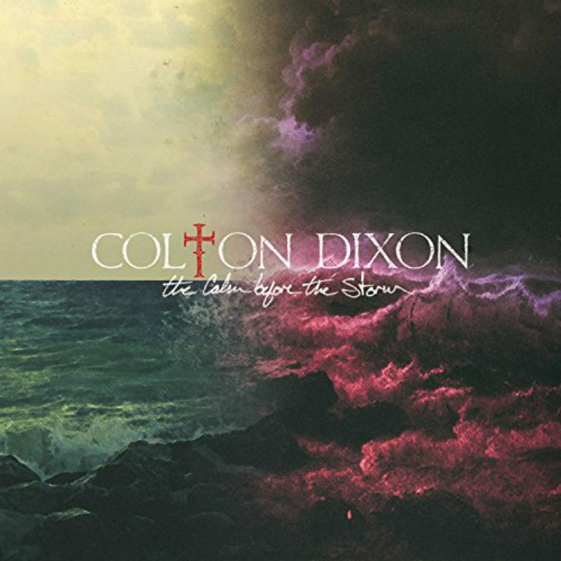 Picture of Colton Dixon - Calm Before The Storm