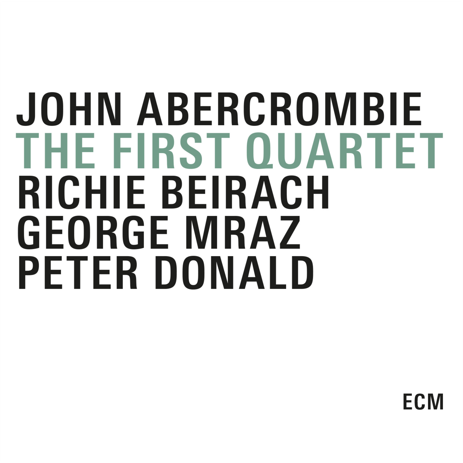 Picture of John Abercrombie Quartet - The First Quartet
