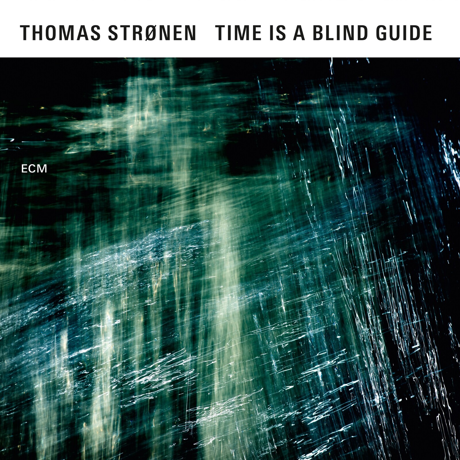 Picture of Thomas Stronen - Time Is A Blind Guide