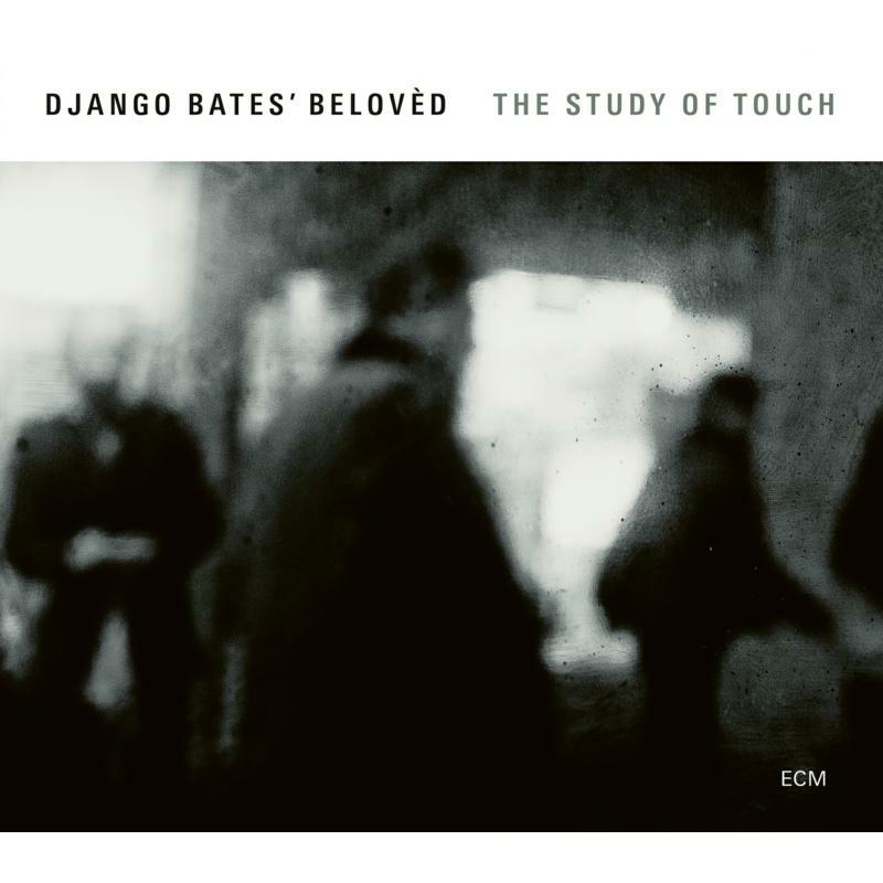 Picture of Django Bates' Belov�d - The Study Of Touch
