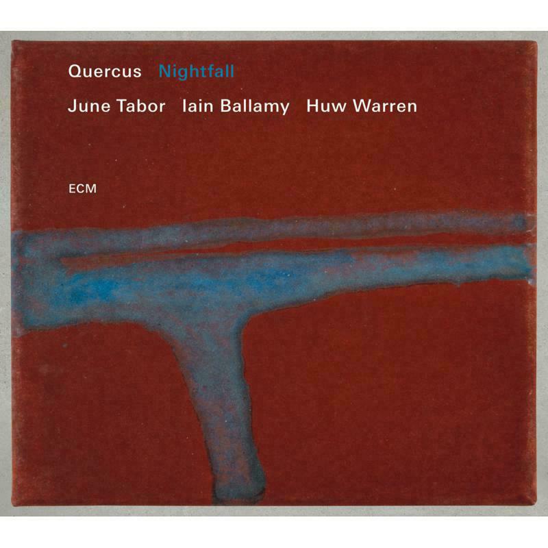Picture of Quercus (June Tabor, Iain Ballamy, Huw Warren) - Nightfall