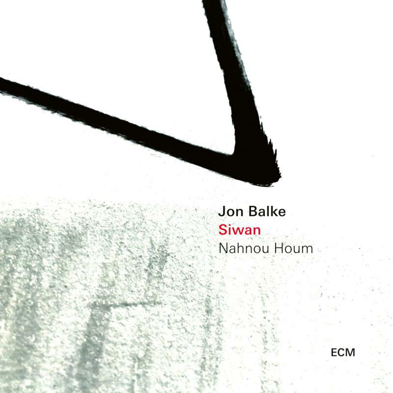 Picture of Jon Balke & Siwan - Nahnou Houm