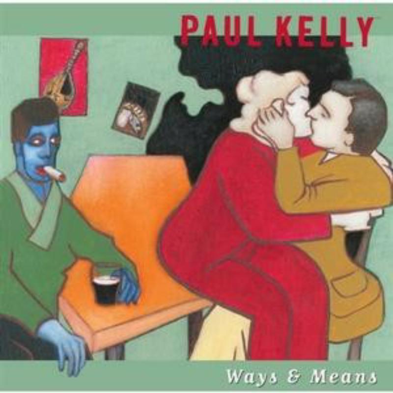 Picture of Paul Kelly - Ways & Means