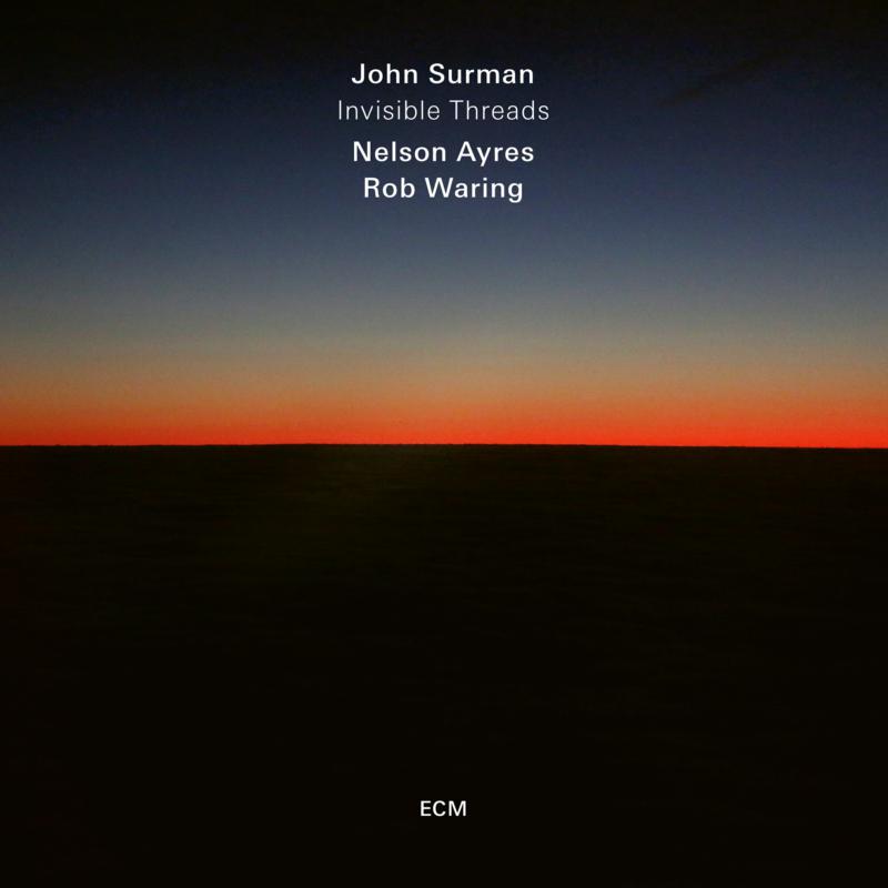 Picture of John Surman, Nelson Ayres & Rob Waring - Invisible Threads