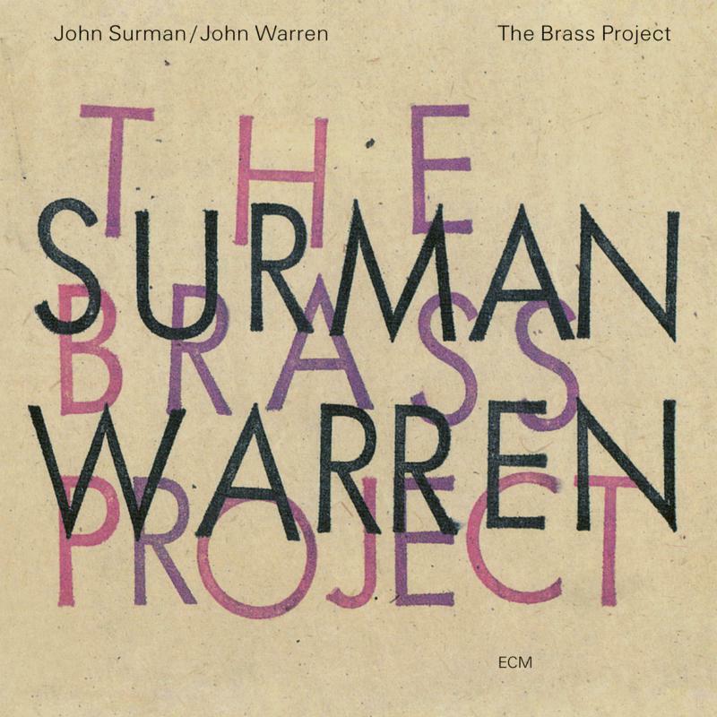 Picture of John Surman / John Warren - The Brass Project
