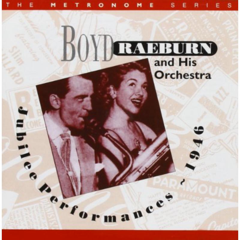 Picture of Boyd Raeburn and His Orchestra - Jubilee Performances 1946