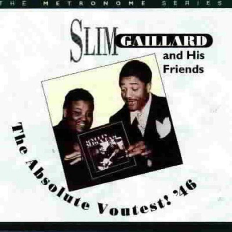 Picture of Slim Gaillard - Absolute Voutest '46