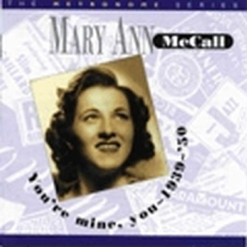 Picture of Mary Ann McCall - You're Mine, You: 1939-1950