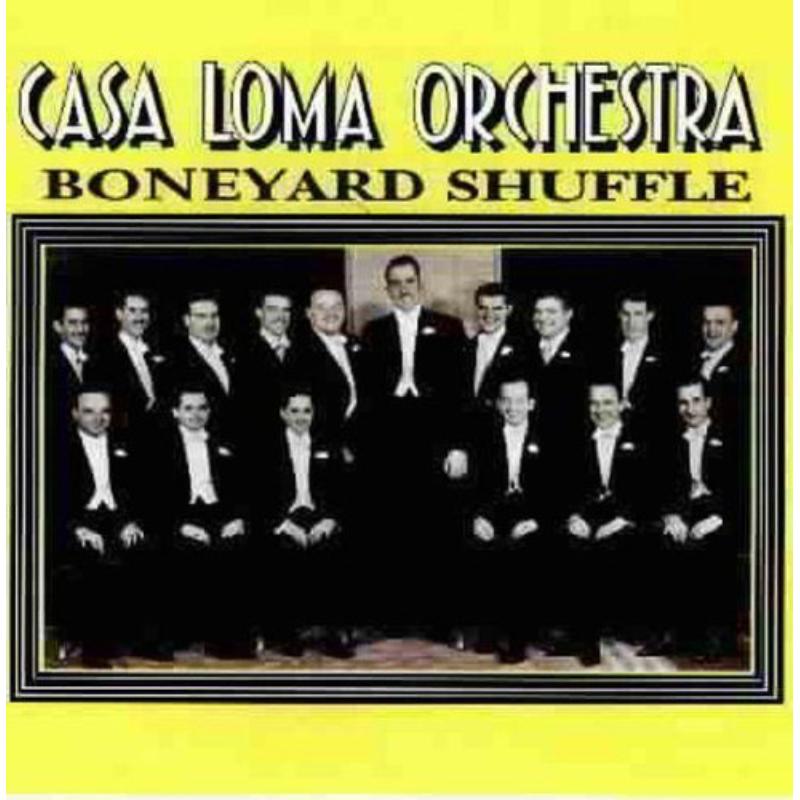 Picture of Casa Loma Orchestra - Boneyard Shuffle