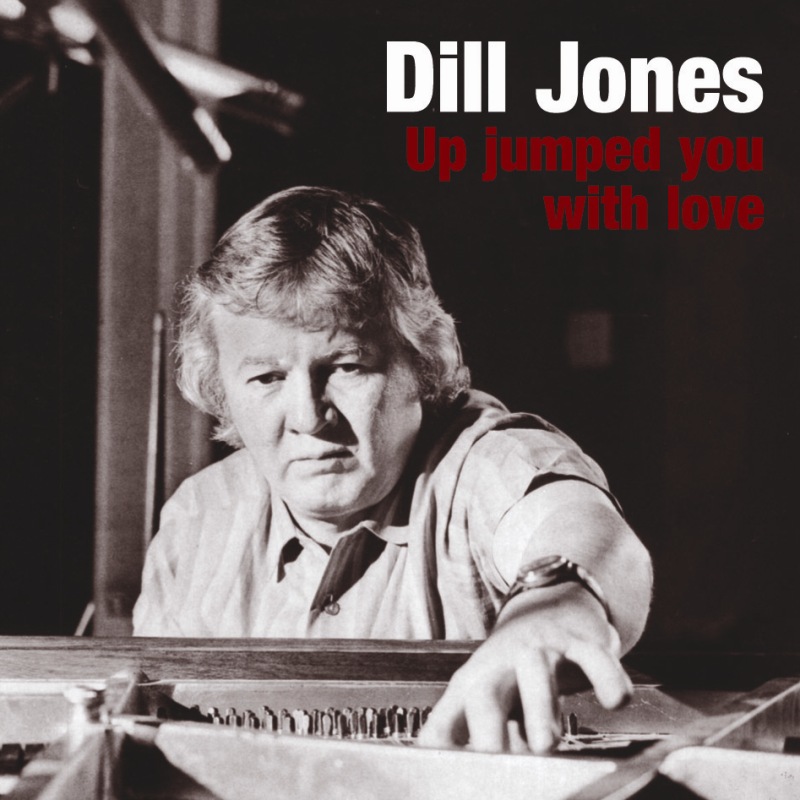 Picture of Dill Jones - Up Jumped You With Love