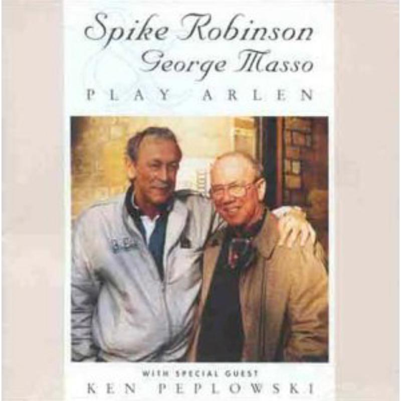 Picture of Spike Robinson & George Masso - Spike Robinson & George Masso Play Arlen