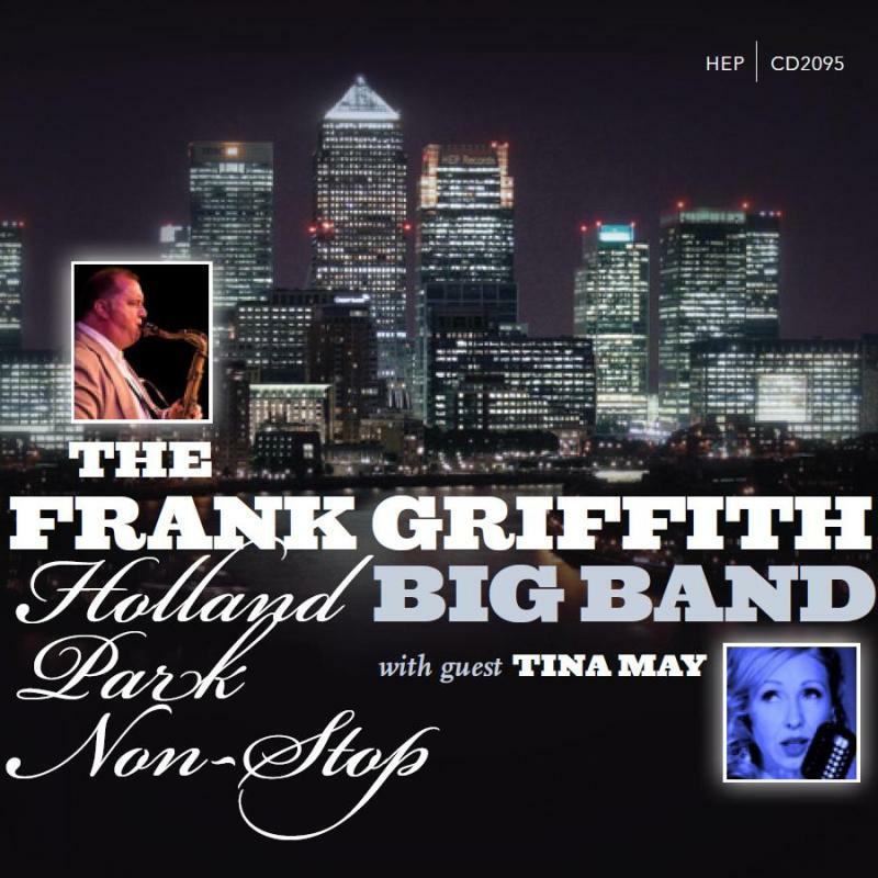 Picture of Frank Griffith Big Band - Holland Park Non-Stop