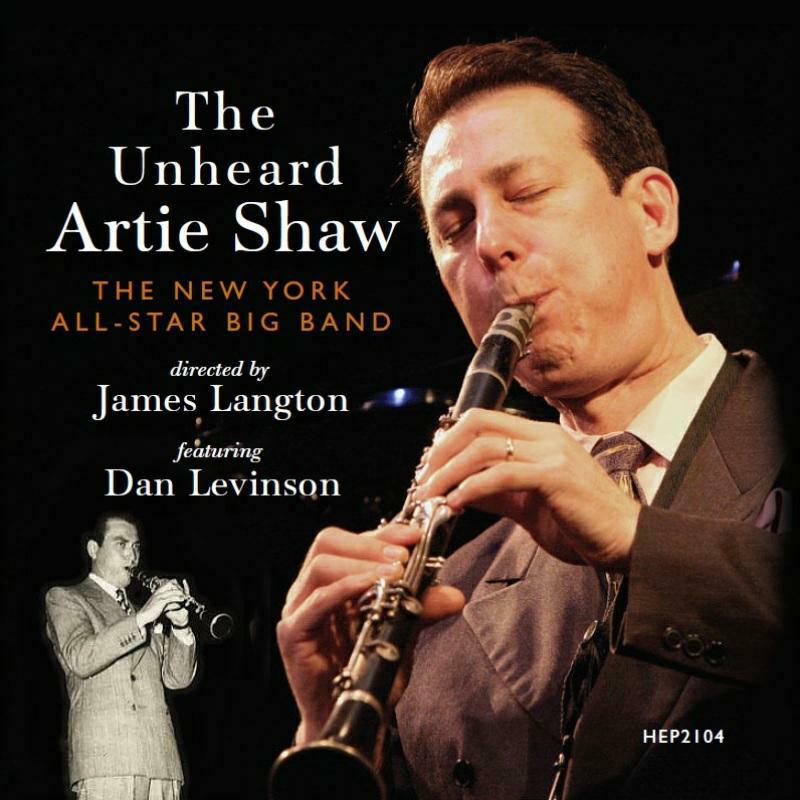 Picture of The New York All-Star Big Band & Dan Levinson - The Unheard Artie Shaw
