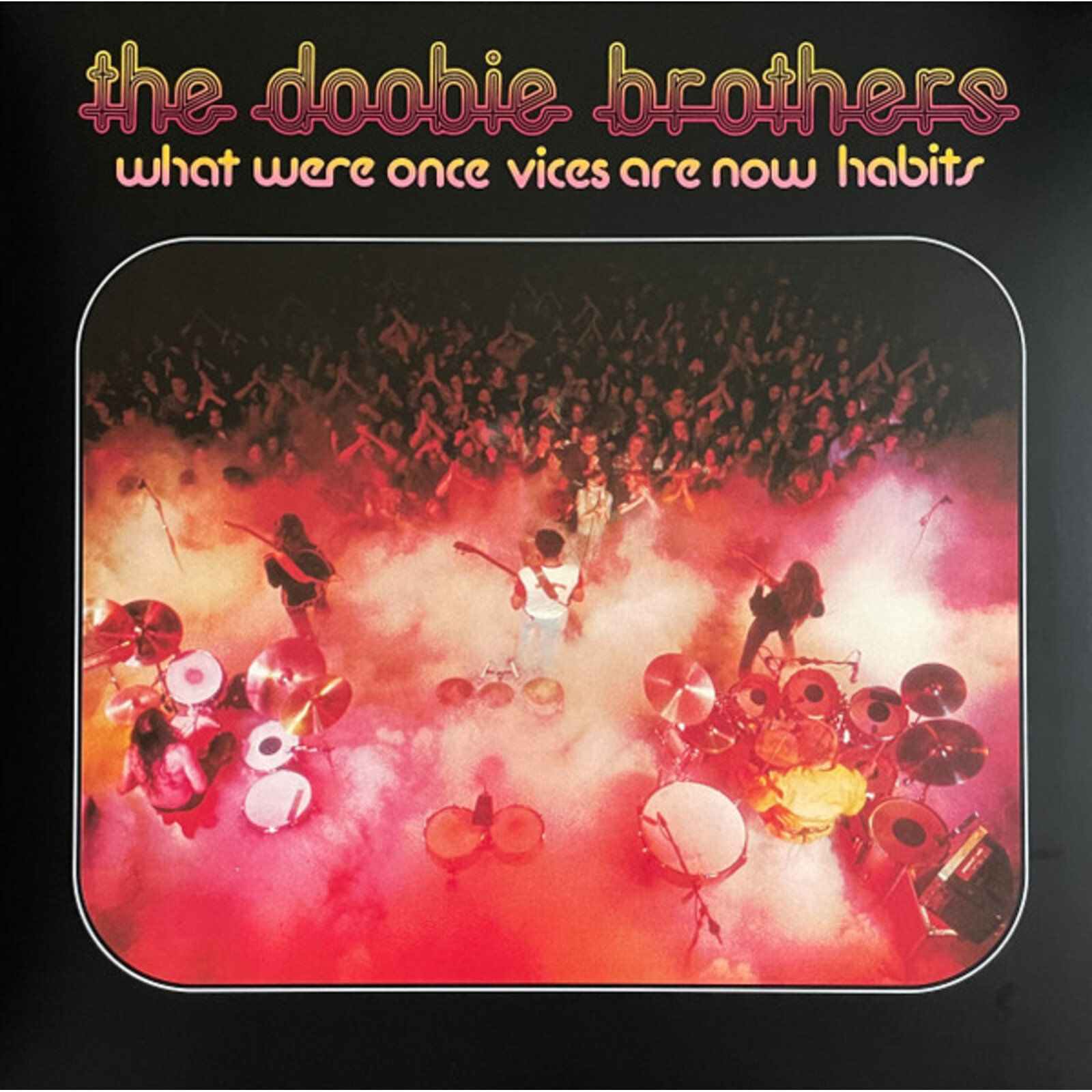 Picture of Doobie Brothers - What Were Once Vices Are Now H