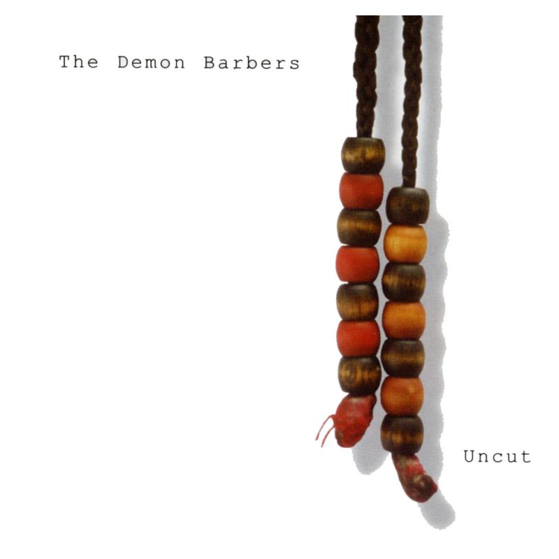 Picture of The Demon Barbers - Uncut