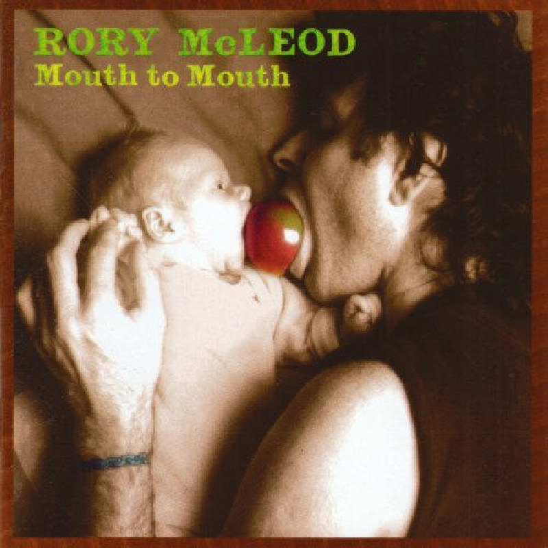 Picture of Rory McLeod - Mouth to Mouth