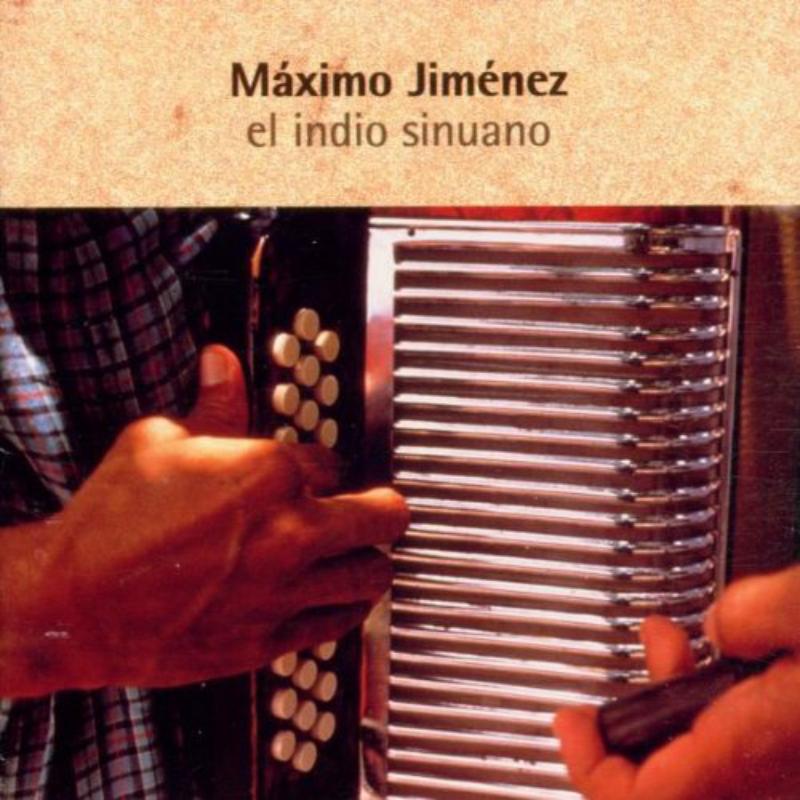 Picture of Maximo Jimenez - El Indio Sinuano