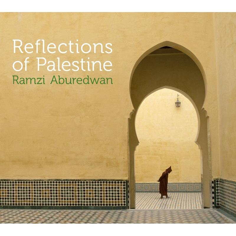 Picture of Ramzi Aburedwan - Reflections of Palestine