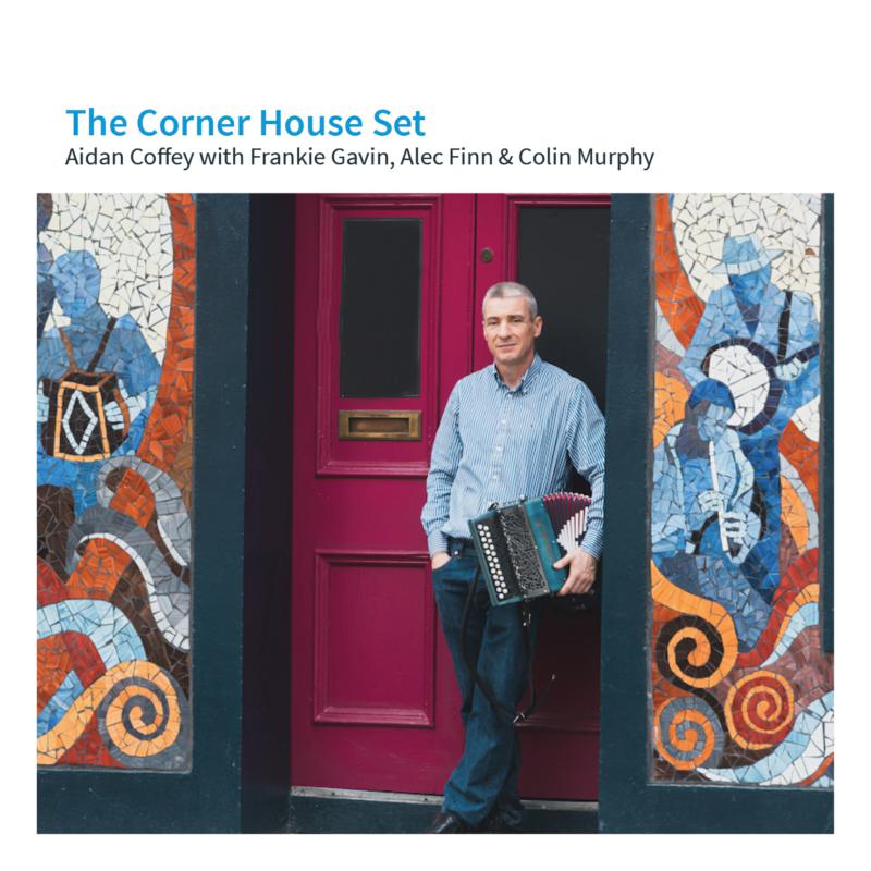 Picture of Aidan Coffey, Frankie Gavin, Alec Finn & Colm Murphy - The Corner House Set