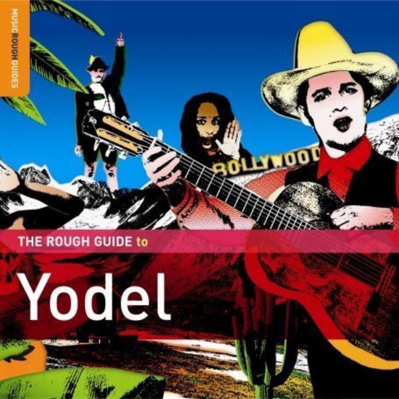 Picture of Various Artists - The Rough Guide to Yodel