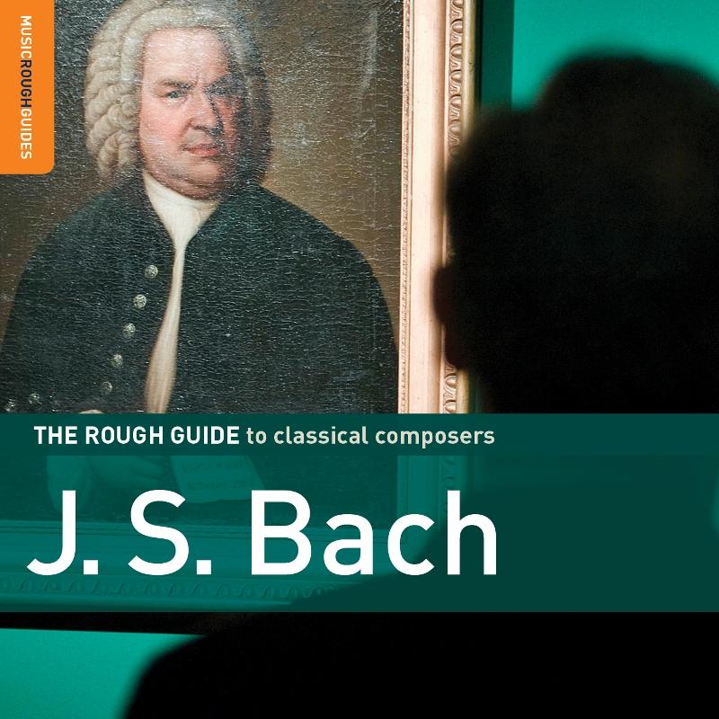 Picture of Rough Guide J.S. Bach - Rough Guide J.S. Bach