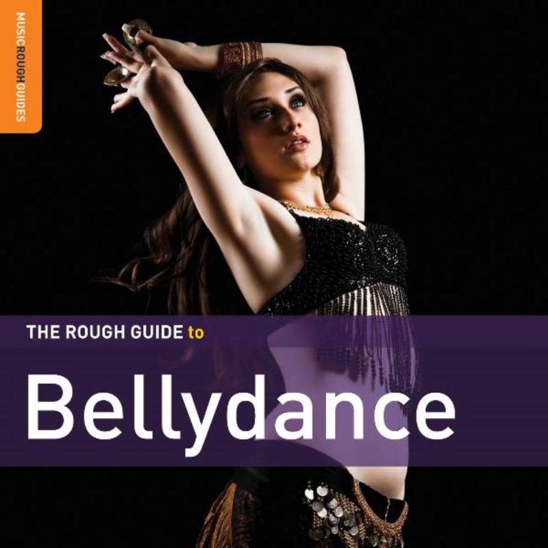 Picture of Various Artists - The Rough Guide to Bellydance (Second Edition)