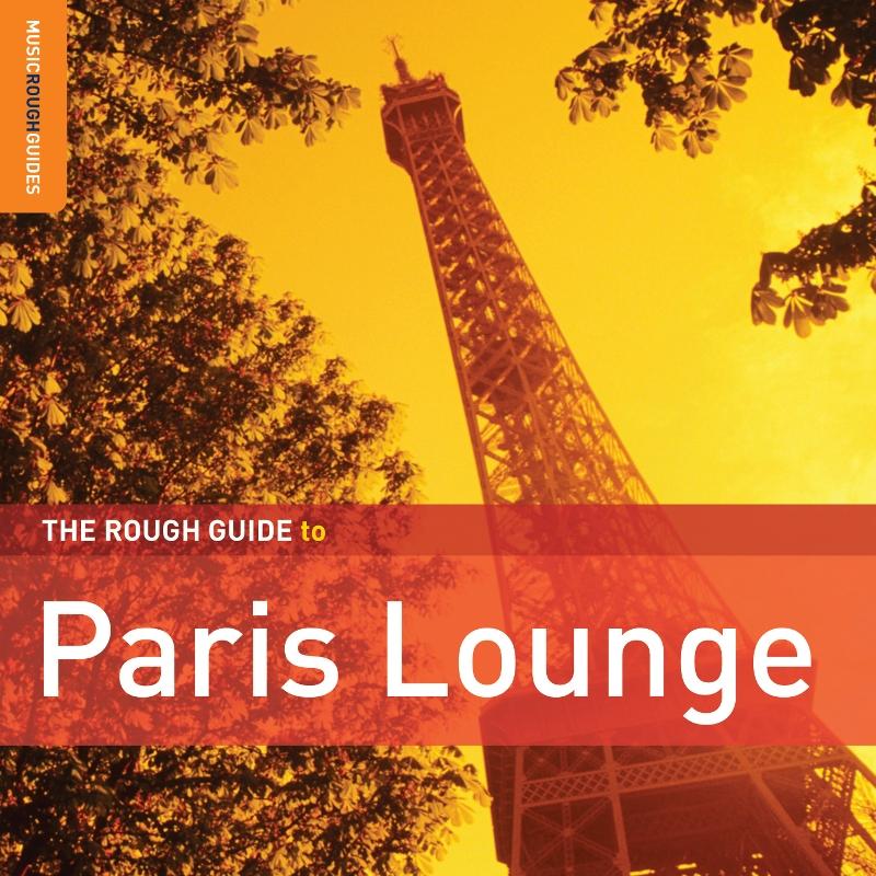 Picture of Various Artists - The Rough Guide To Paris Lounge