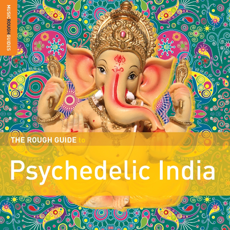 Picture of Various Artists - The Rough Guide to Psychedelic India