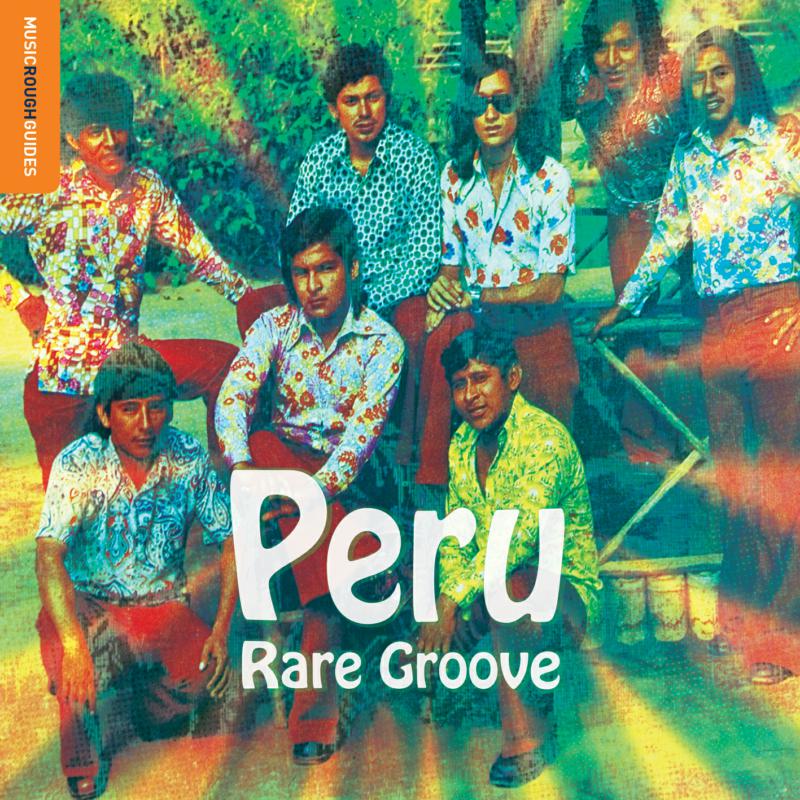 Picture of Various Artists - The Rough Guide to Peru Rare Groove