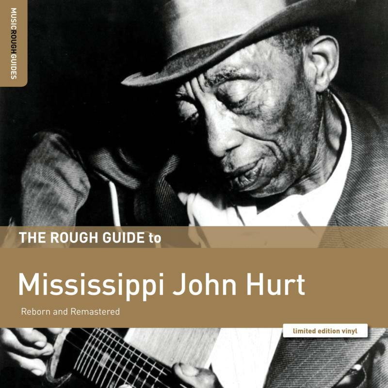 Picture of Mississippi John Hurt - The Rough Guide to Mississippi John Hurt