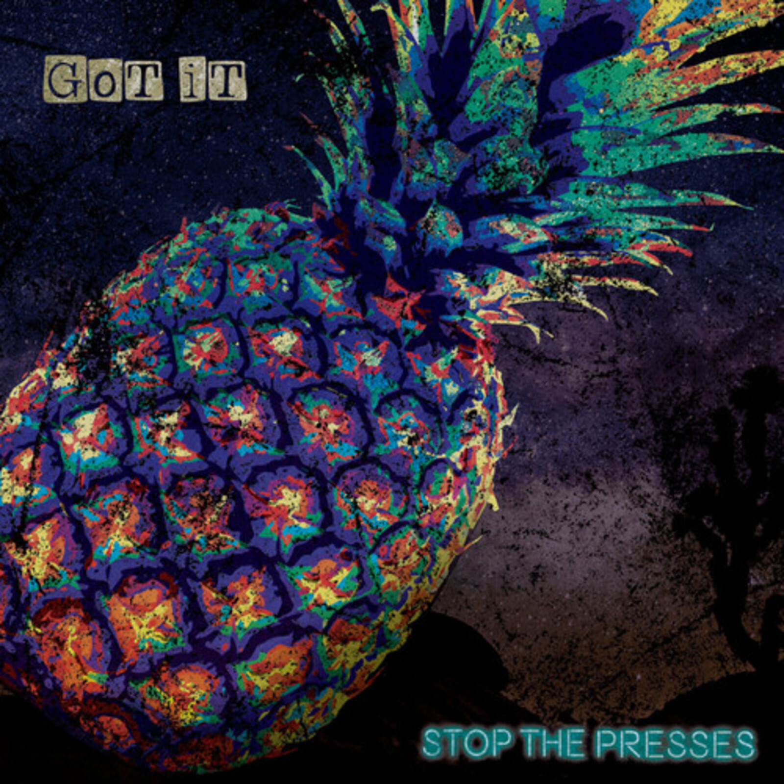 Picture of Stop The Presses - Got It
