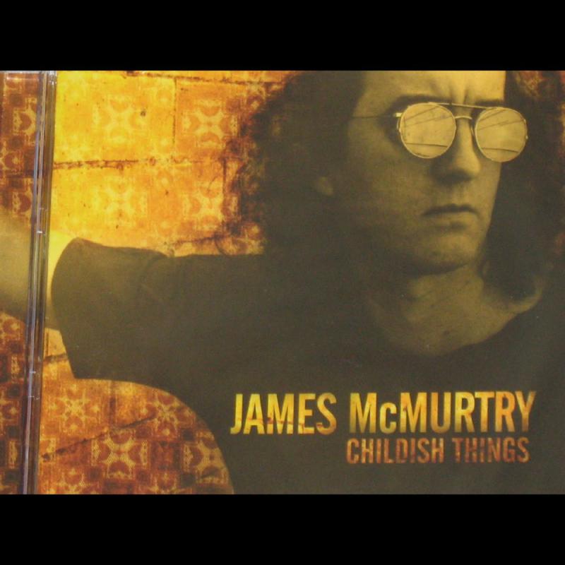 Picture of James McMurtry - Childish Things