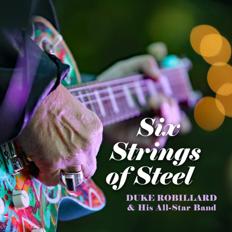 Picture of Duke Robillard & His All-Star Band - Six Strings Of Steel
