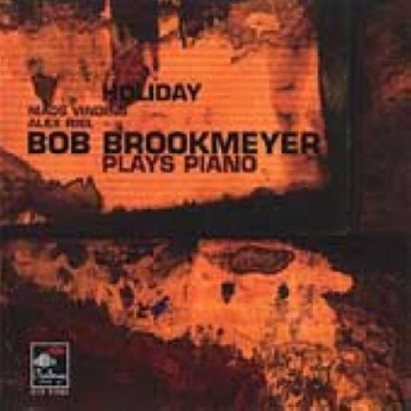 Picture of Bob Brookmeyer - Holiday: Bob Brookmeyer Plays Piano