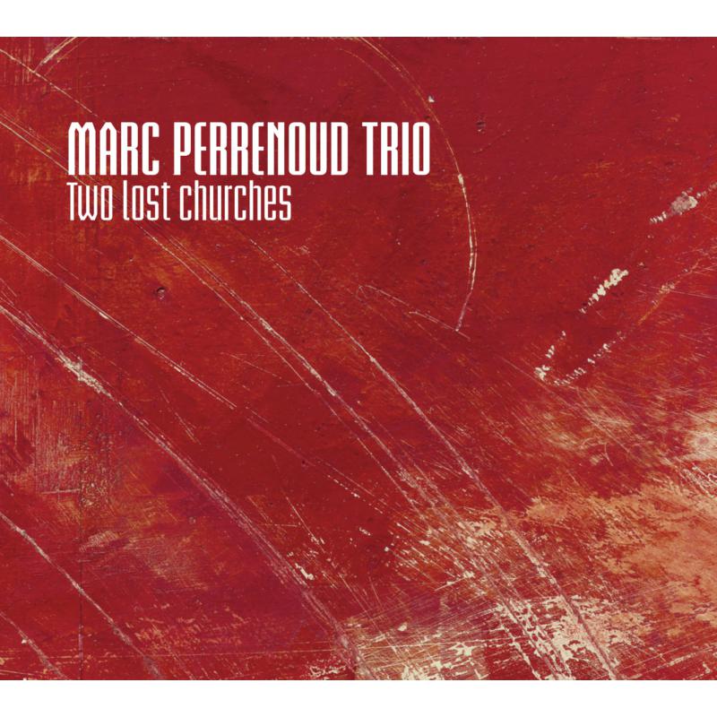 Picture of Marc Perrenoud Trio - Two Lost Churches