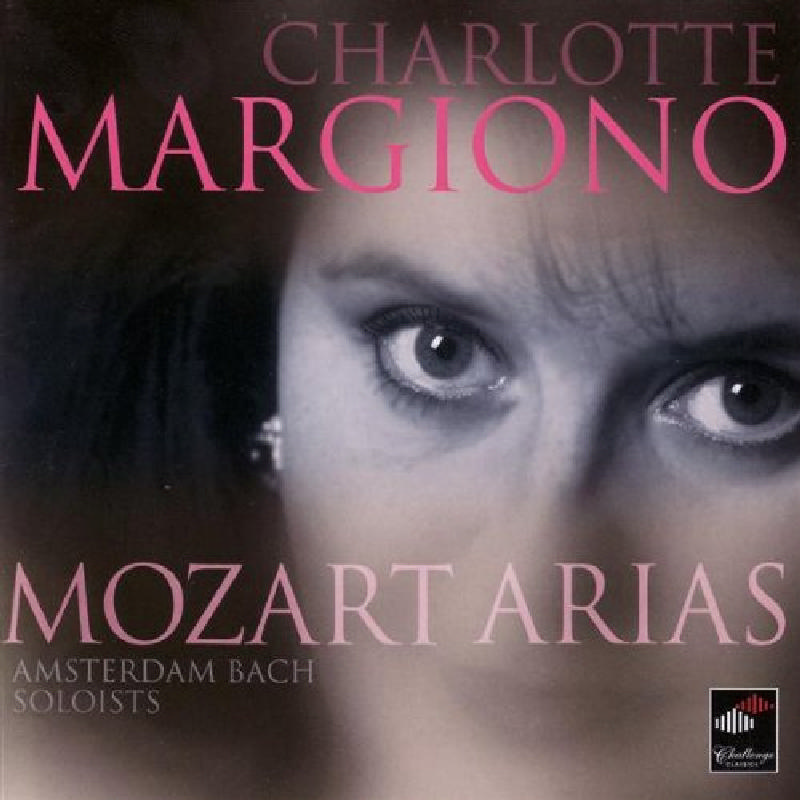 Picture of Charlotte Margiono - Mozart Arias