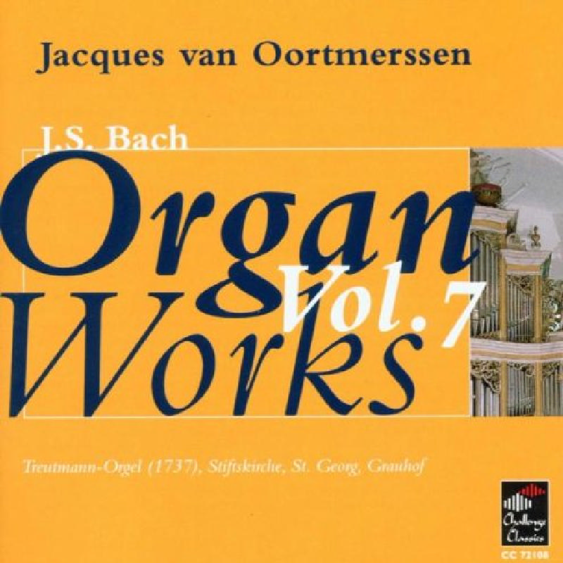 Picture of Jacques van Oortmerssen - Bach: Organ Works, Vol. 7