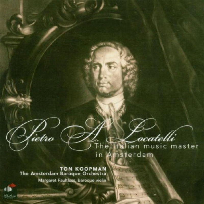 Picture of Ton Koopman - Pietro A. Locatelli: The Italian Music Master in Amsterdam