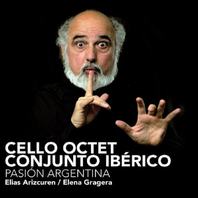Picture of Cello Octet Conjunto Ibérico - Pasion Argentina