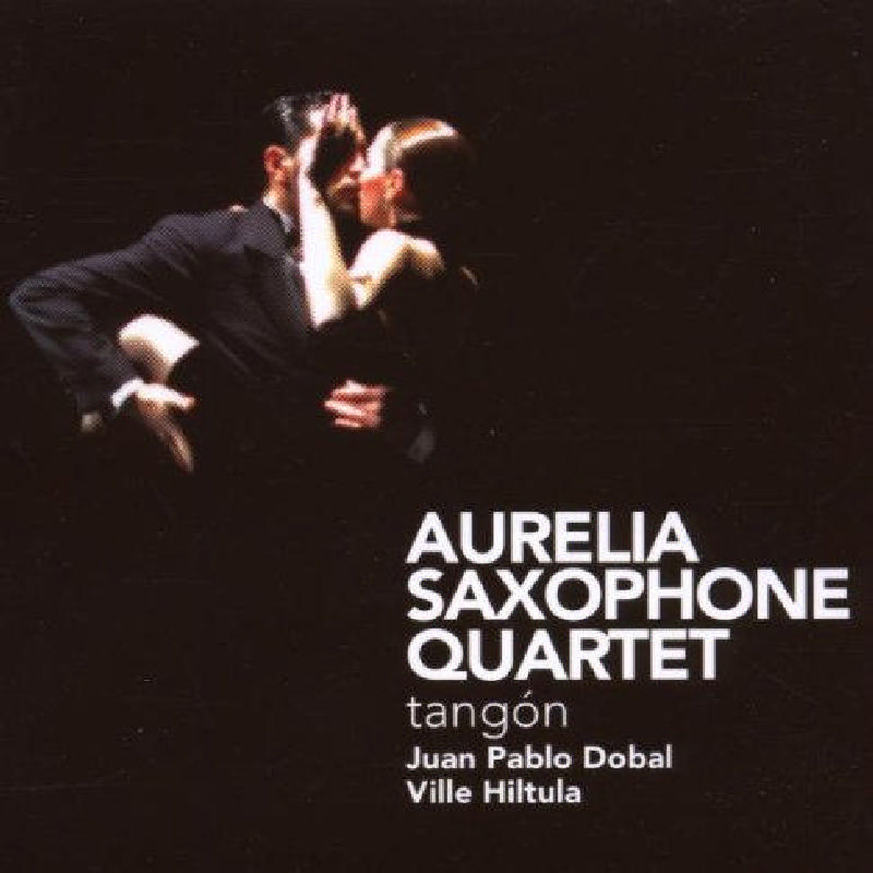 Picture of Aurelia Saxophone Quartet - Tangon