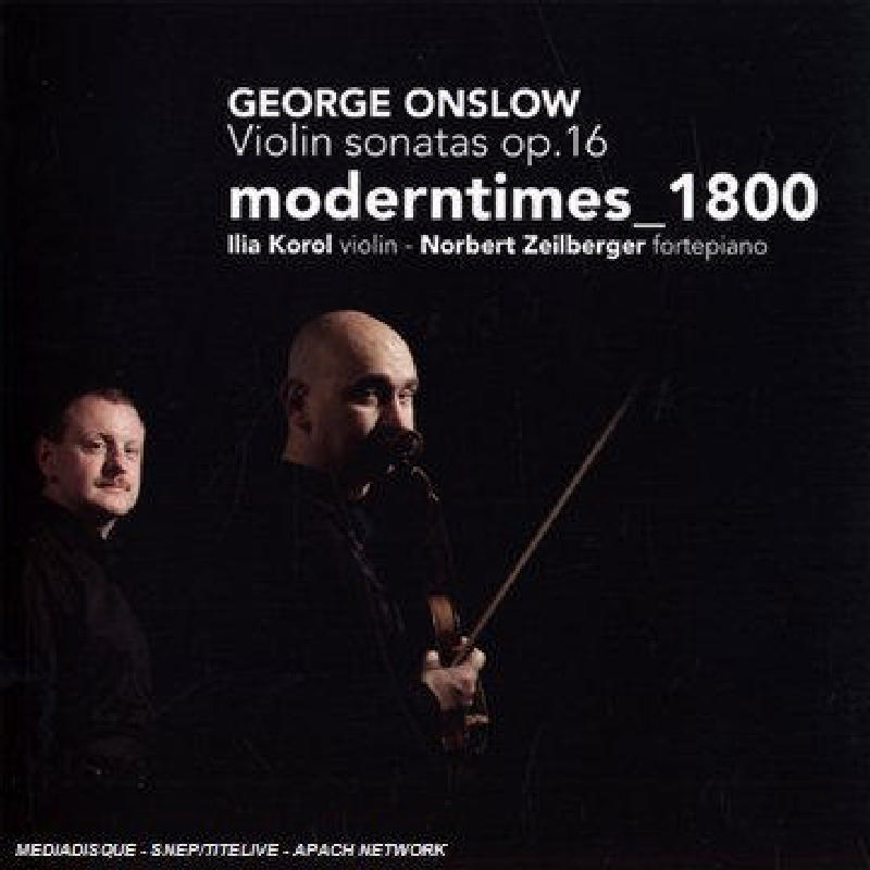 Picture of Ilja Korol - George Onslow: Violin Sonatas, Op. 16