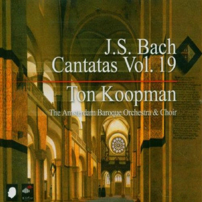 Picture of Ton Koopman - J.S. Bach: Cantatas, Vol. 19
